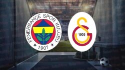 FENERBAHÇE GALATASARAY DERBİ MAÇI CANLI İZLE | Fenerbahçe – Galatasaray maçı hangi kanalda? İşte 11’ler