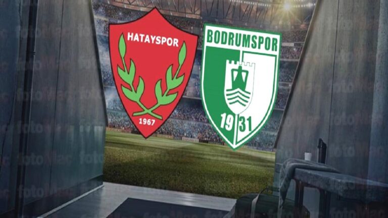 Hatayspor – Bodrum FK maçı CANLI İZLE | Trendyol Süper Lig CANLI MAÇ