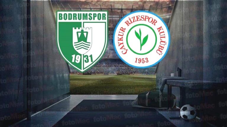 Bodrum FK – Çaykur Rizespor maçı CANLI | Trendyol Süper Lig