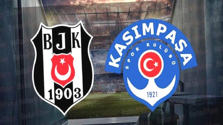 Beşiktaş – Kasımpaşa | CANLI (Trendyol Süper Lig)