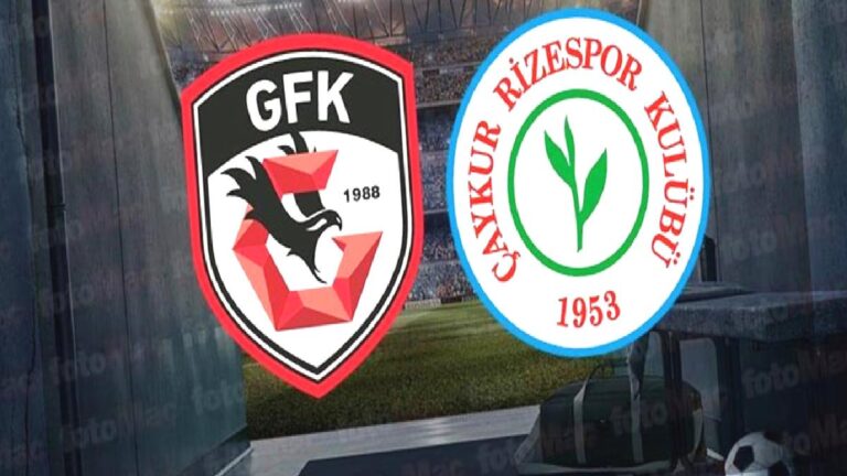 Gaziantep FK – Çaykur Rizespor maçı CANLI İZLE | Trendyol Süper Lig CANLI MAÇ