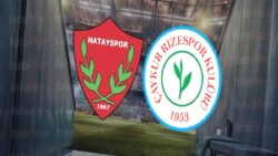 Hatayspor-Rizespor maçı CANLI (Trendyol Süper Lig)