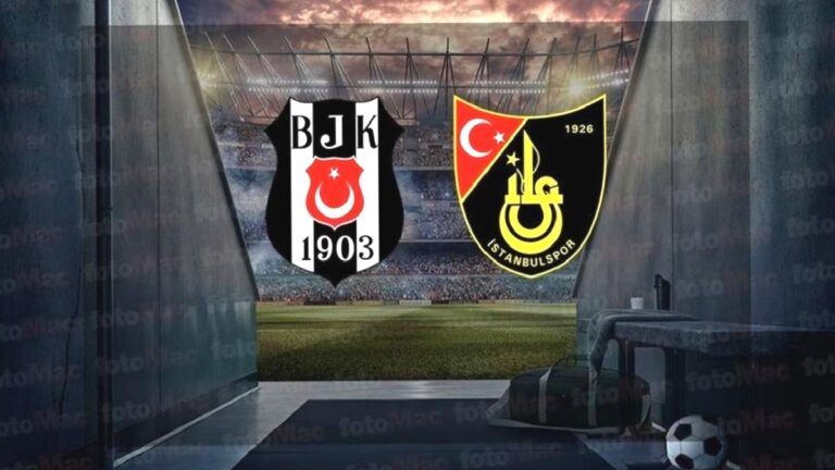 Beşiktaş – Uğur Okulları İstanbulspor maçı CANLI İZLE