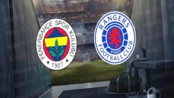 FENERBAHÇE – RANGERS CANLI MAÇ İZLE | Fenerbahçe – Rangers maçı hangi kanalda ve saat kaçta?