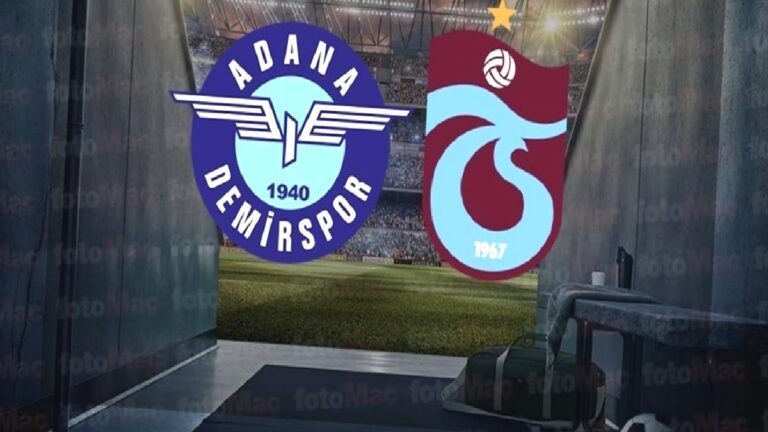 Adana Demirspor – Trabzonspor maçı canlı izle | Trabzonspor maçı saat kaçta? Hangi kanalda canlı yayınlanacak?