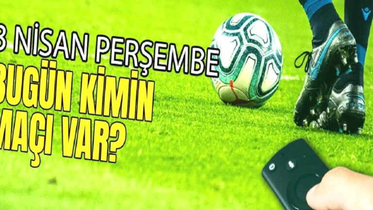 Bugünkü maçlar 3 Nisan Perşembe 2025 | Bugün hangi maçlar var?