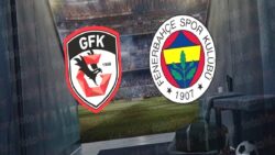 Gaziantep FK-Fenerbahçe MAÇI CANLI İZLE | Gaziantep FK-Fenerbahçe maçı saat kaçta ve hangi kanalda?