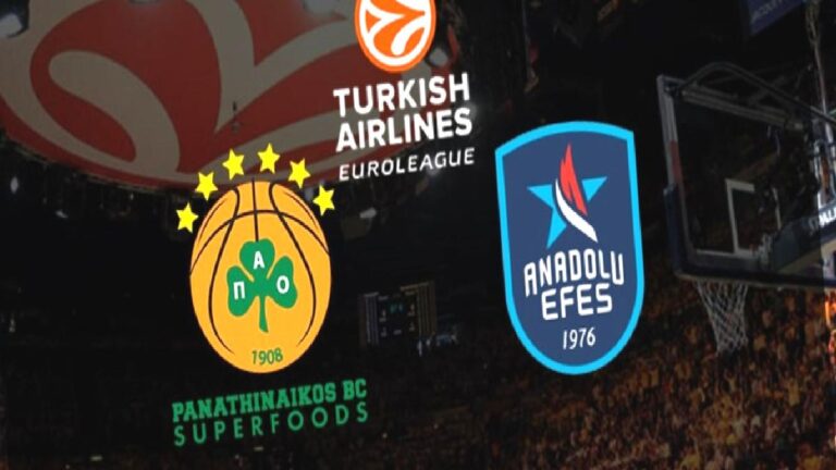 Panathinaikos – Anadolu Efes maçı CANLI (THY EuroLeague)