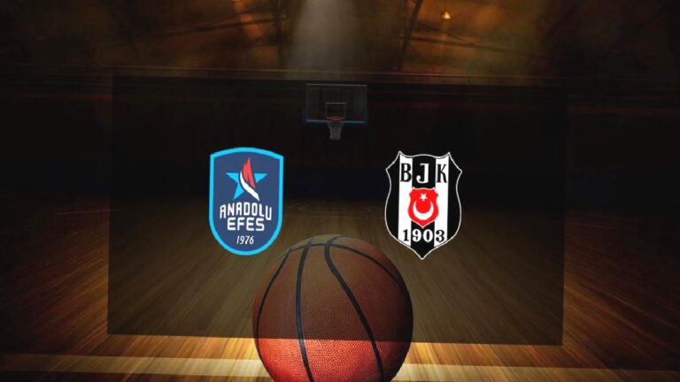 Anadolu Efes – Beşiktaş basketbol maçı ne zaman? Saat kaçta, hangi kanalda canlı yayınlanacak?
