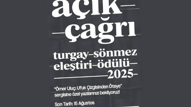 Sanat yazarlarına çağrı: Turgay Sönmez Eleştiri Ödülü için son başvuru 15 Ağustos