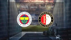 Fenerbahçe-Feyenoord | CANLI