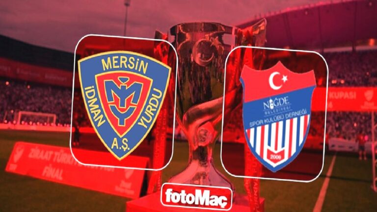 Yeni Mersin İdman Yurdu-Niğde Belediyesi Spor maçı ne zaman, saat kaçta ve hangi kanalda? | Ziraat Türkiye Kupası CANLI