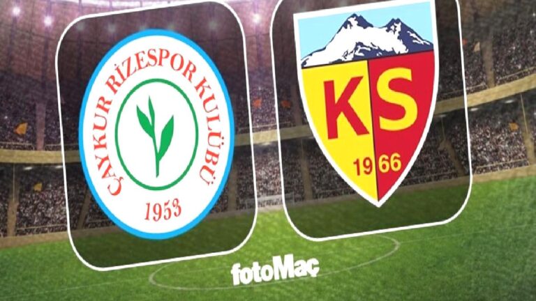 Çaykur Rizespor-Zecorner Kayserispor maçı CANLI İZLE | Trendyol Süper canlı