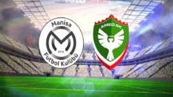 Manisa FK – Amed SF maçı CANLI izle! Manisa FK – Amed SF maçı saat kaçta, hangi kanalda?
