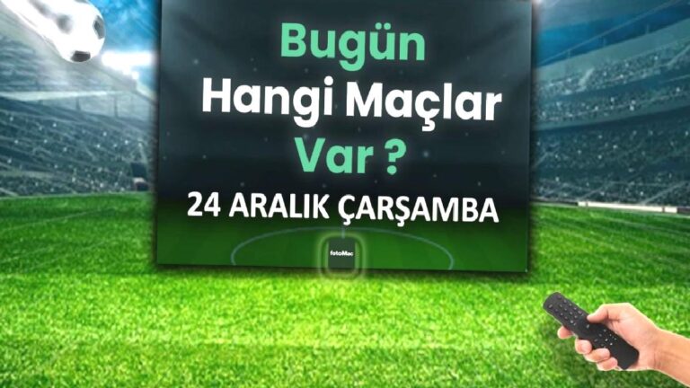 Bugünkü maçlar 25 Aralık Perşembe | Bugün maç var mı, kimin maçı var?
