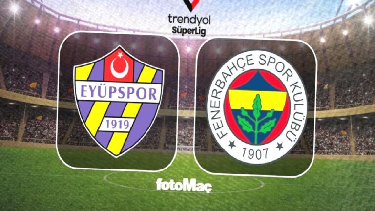 Eyüpspor-Fenerbahçe MAÇI CANLI İZLE | FB maçı şifresiz nasıl izlenir?