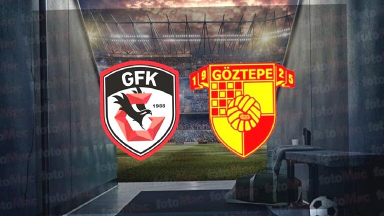 Gaziantep FK-Göztepe | CANLI (Trendyol Süper Lig)
