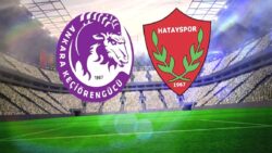 Ankara Keçiörengücü-Hatayspor CANLI | Ne zaman, saat kaçta ve hangi kanalda?