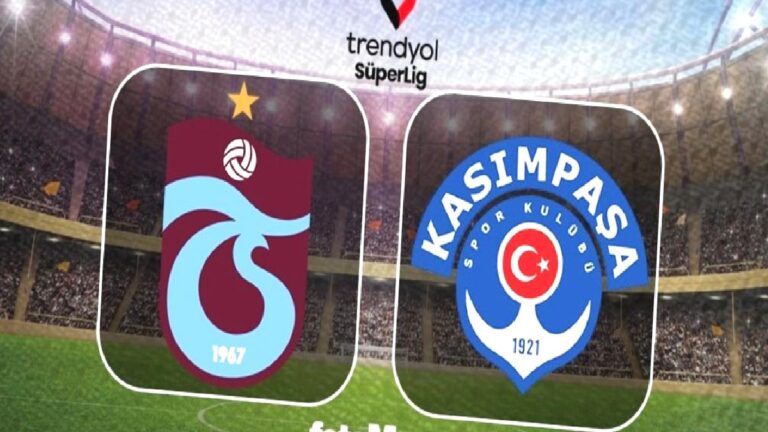 CANLI İZLE | Trabzonspor-Kasımpaşa maçı saat kaçta? Hangi kanalda?