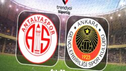 Hesap.com Antalyaspor – Gençlerbirliği maçı ne zaman, saat kaçta, hangi kanalda?
