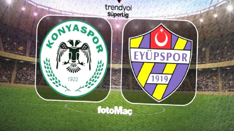 Tümosan Konyaspor – ikas Eyüpspor maçı CANLI İZLE | Trendyol Süper Lig canlı