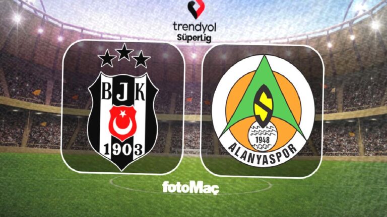 Beşiktaş-Alanyaspor MAÇI CANLI İZLE | BJK maçı saat kaçta, hangi kanalda?