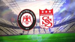 Yeni Çorumspor – Özelsan Sivasspor maçı saat kaçta, hangi kanalda?