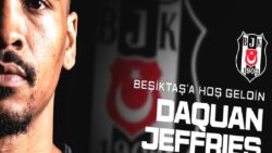 Beşiktaş DaQuan Jeffries transferini açıkladı!
