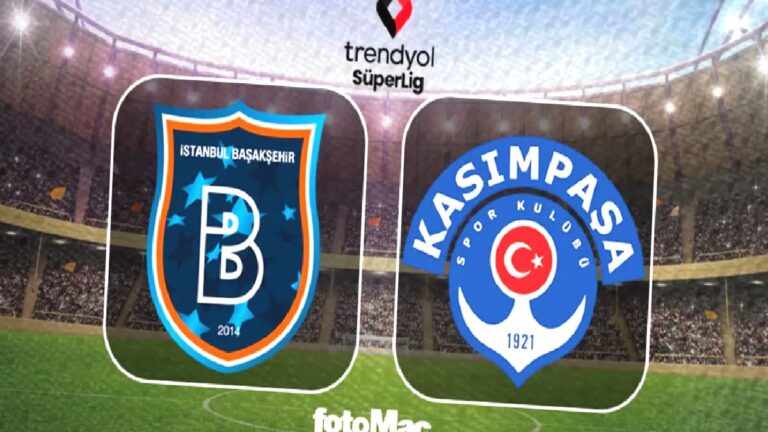 Başakşehir – Kasımpaşa maçı CANLI | Trendyol Süper Lig CANLI MAÇ