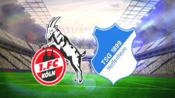 FC Köln-Hoffenheim maçı ne zaman, saat kaçta, hangi kanalda?