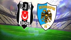 Beşiktaş-Erzurumspor FK maçı ne zaman, saat kaçta, hangi kanalda?