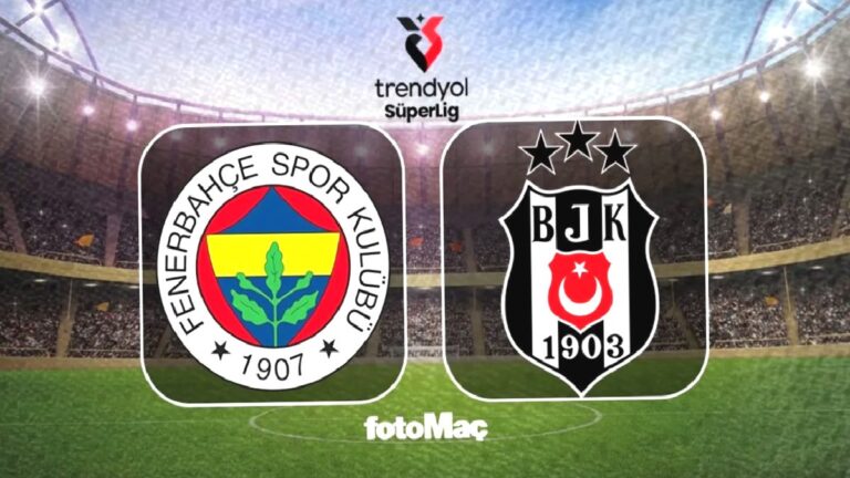 Fenerbahçe-Beşiktaş maçı ne zaman, saat kaçta, hangi kanalda?